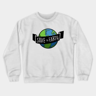 Save The Earth Crewneck Sweatshirt